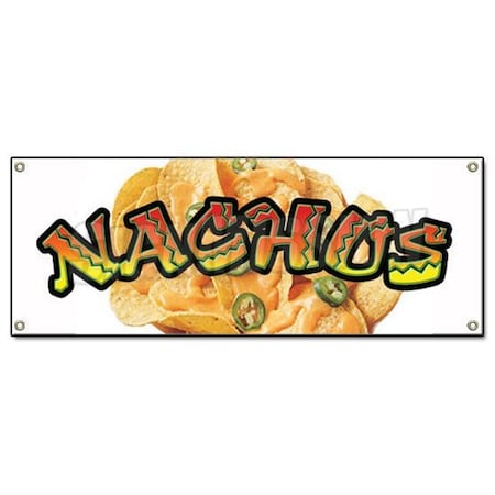 Signmission Nachos Banner Heavy Duty 13 Oz Vinyl with Grommets Single Sided B-Nachos